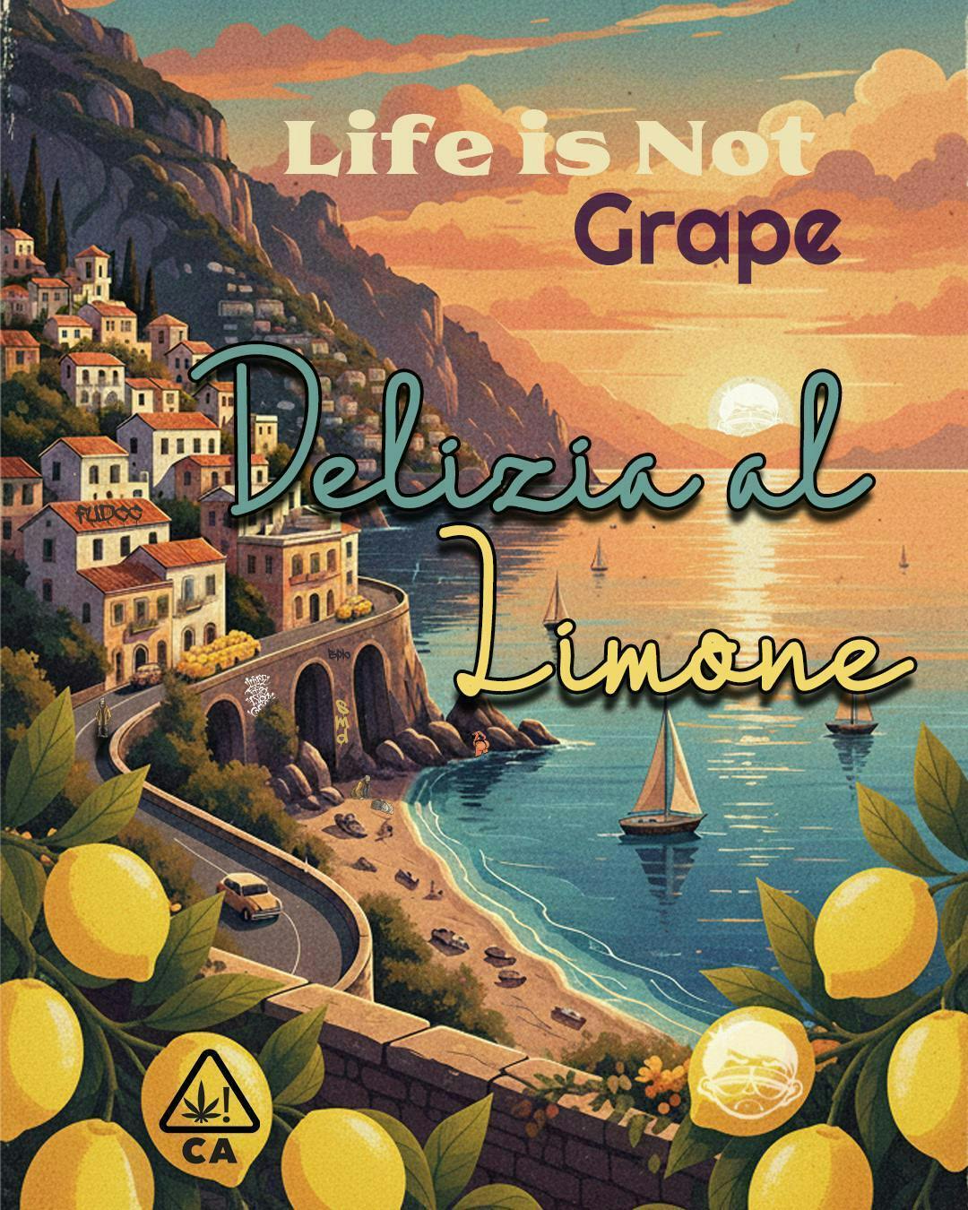 Life Is Not Grape: Delizia Al Limone