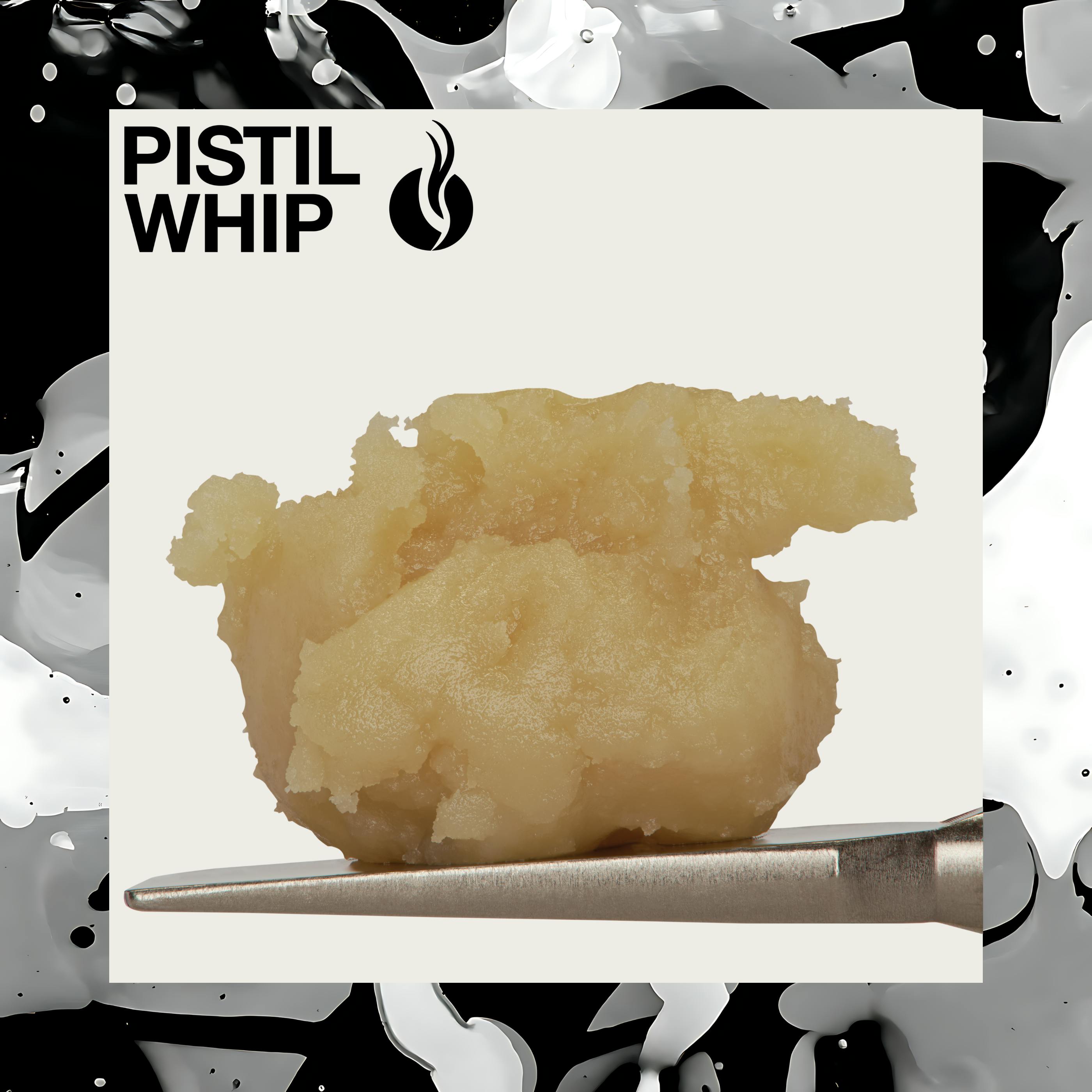 Pistil Whip — TANGIEBERTO