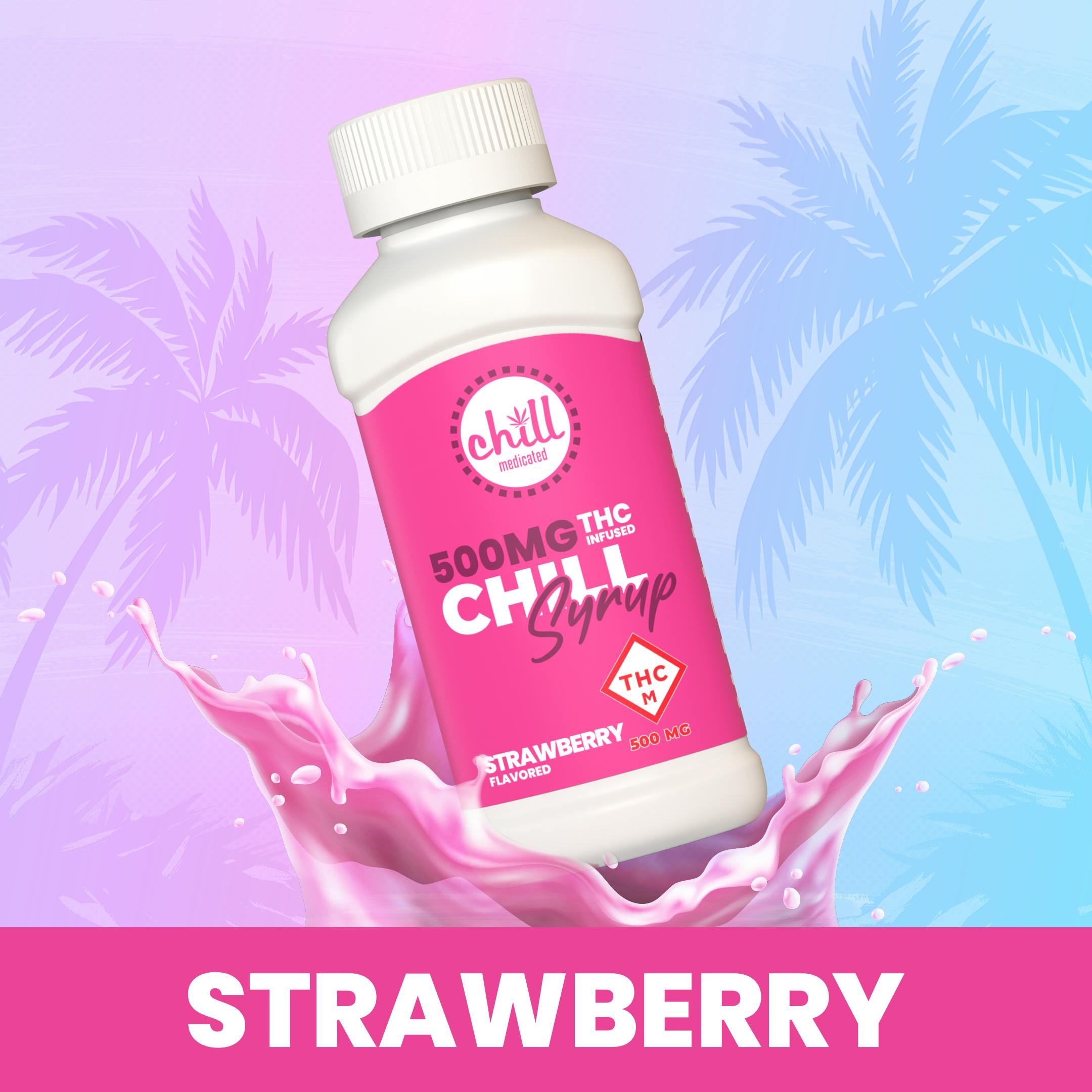 Strawberry | 500mg THC Syrup | Chill Medicated