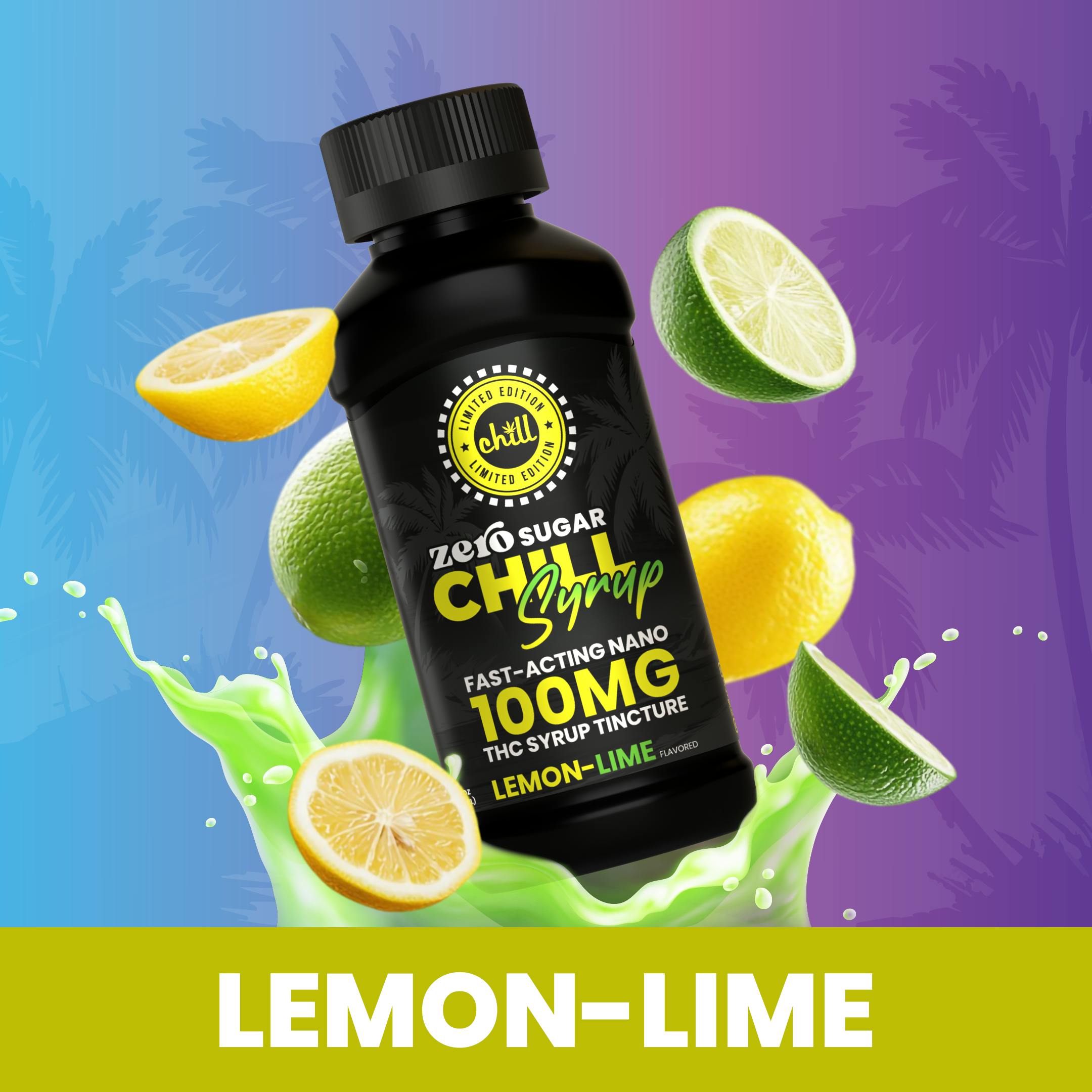 Lemon-Lime | ZERO Sugar 100mg THC Syrup | Chill Medicated