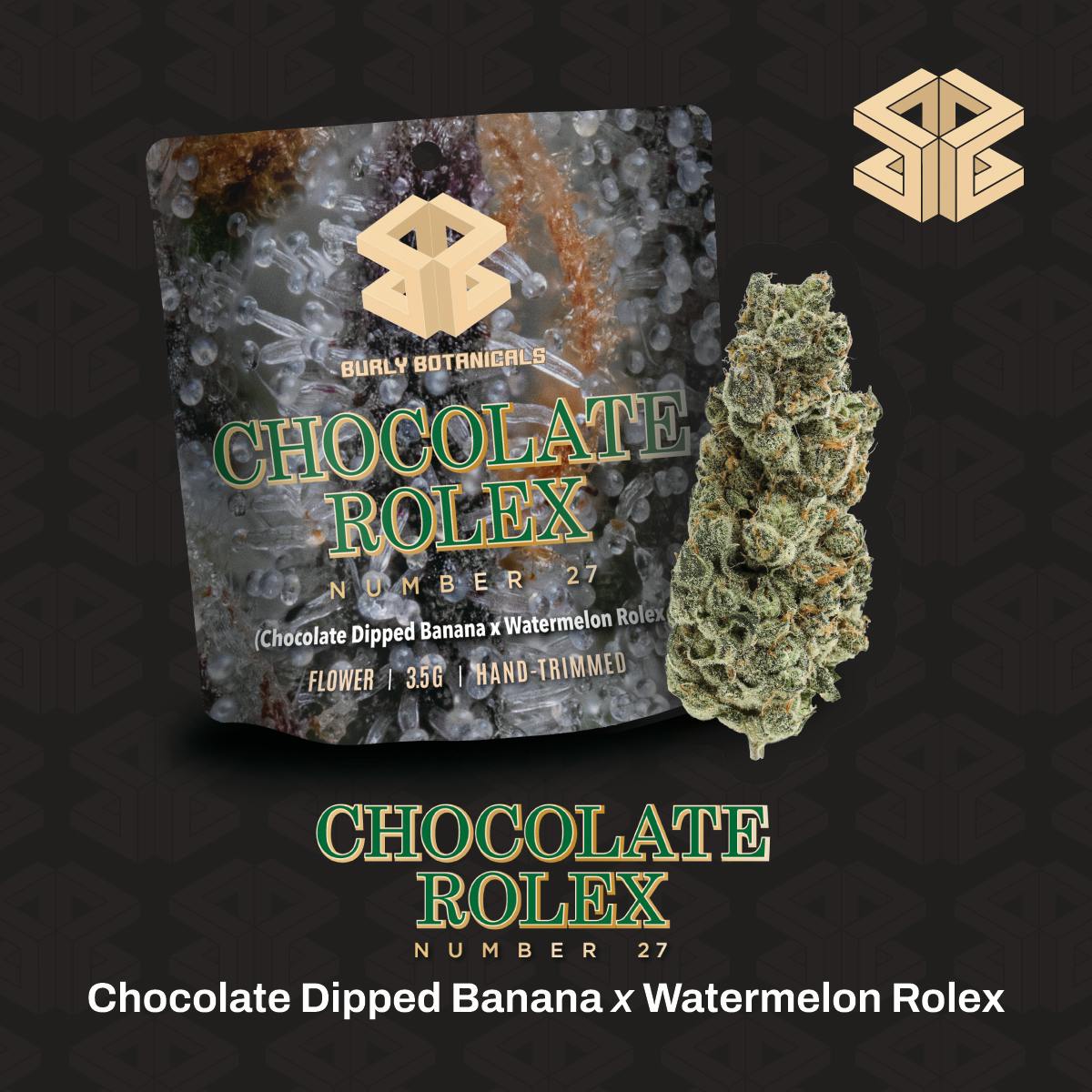 Burly Botanicals | Chocolate Rolex #27 | 3.5g Pre-Pack