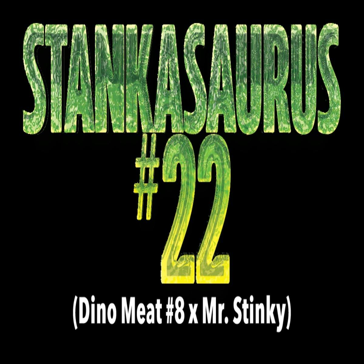 Burly Botanicals: Stankasarus #22