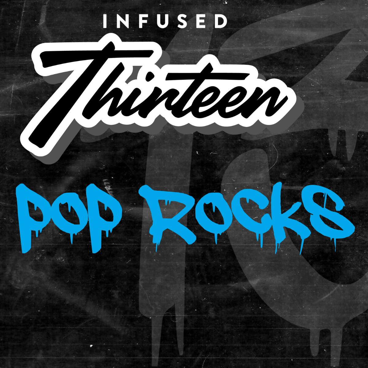 Infused Thirteen Pre-Roll | 1G | Pop Rocks by Infused Thirteen