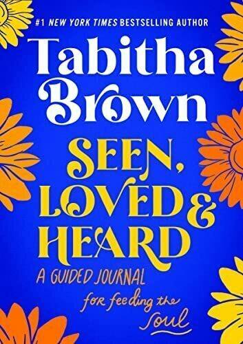 Seen, Loved & Heard: A Guided Journal For Feeding The Soul | Accessories