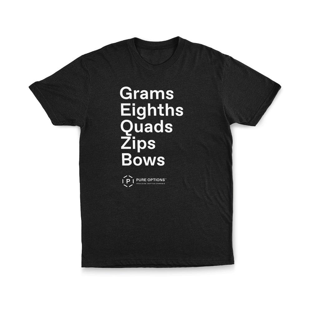 Grams | Eighths | Quads | Zips | Bows T-Shirt: Black - 2XL | Apparel