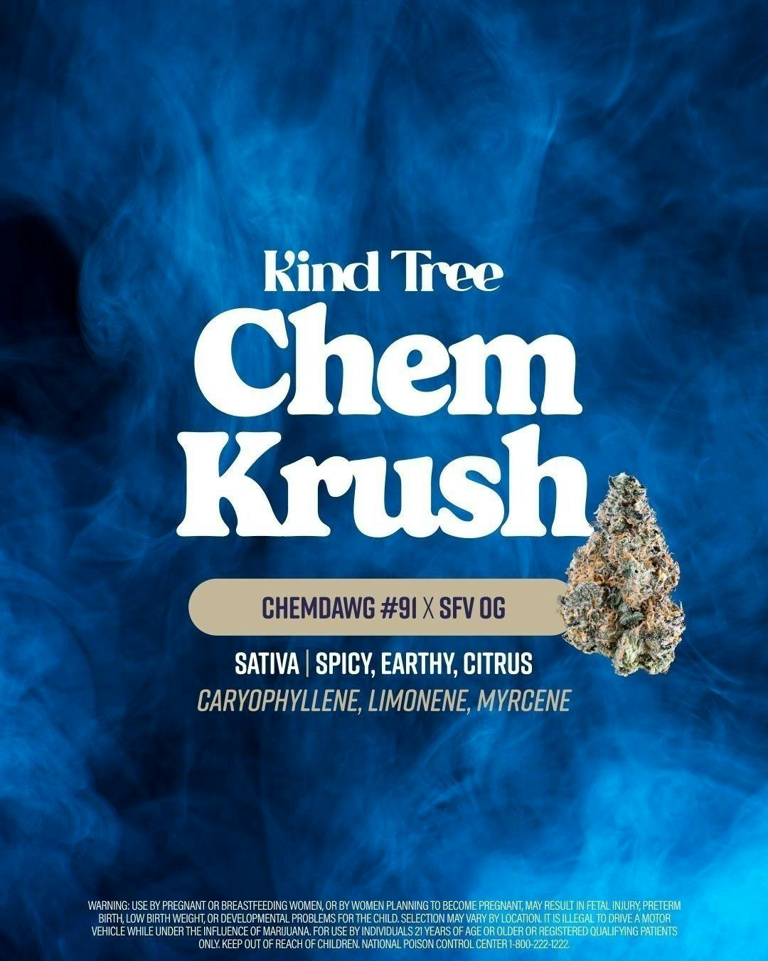 Chem Krush | Big Buds | 3.5g by Kind Tree