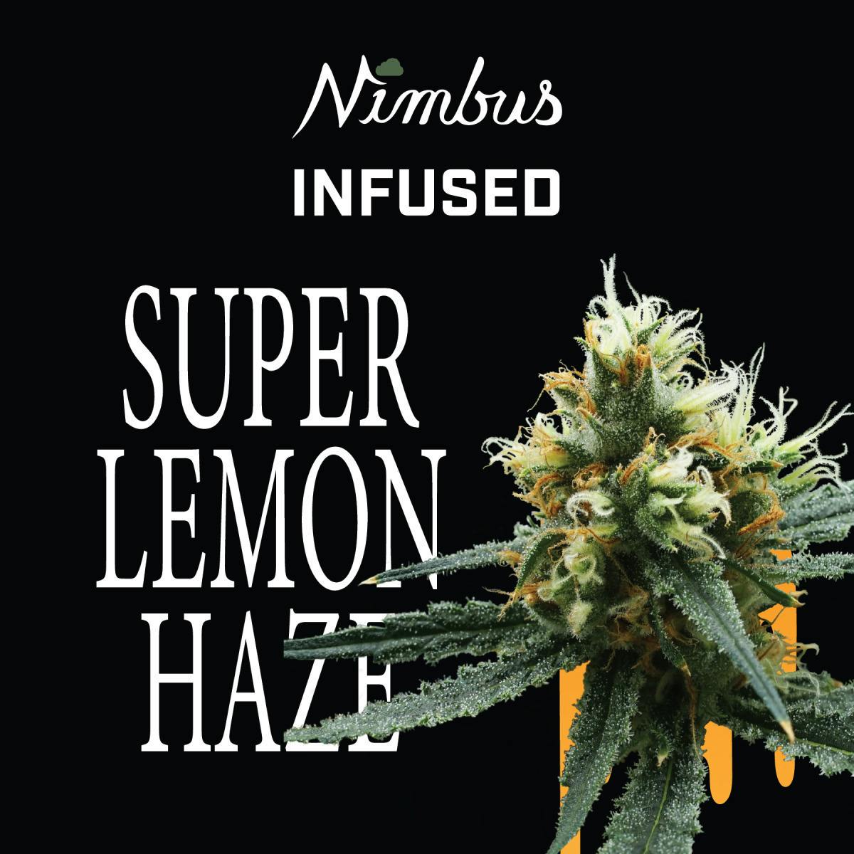 Super Lemon Haze | Infused Flower | 3.5g