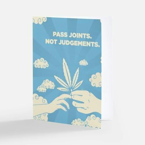 Pass Joints. Not Judgements. Greeting Cards | Accessories