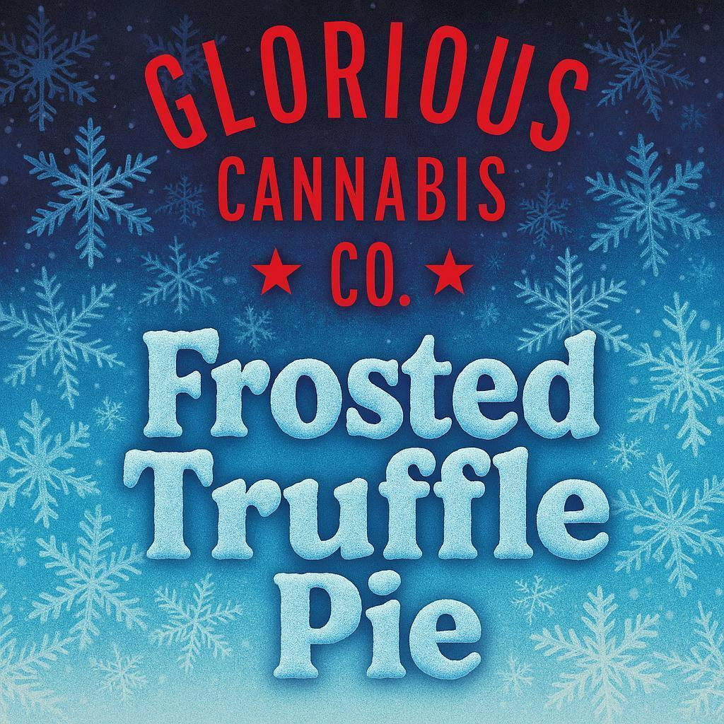 Glorious Cannabis Company| Frosted Truffle Pie | Big Buds | 1g