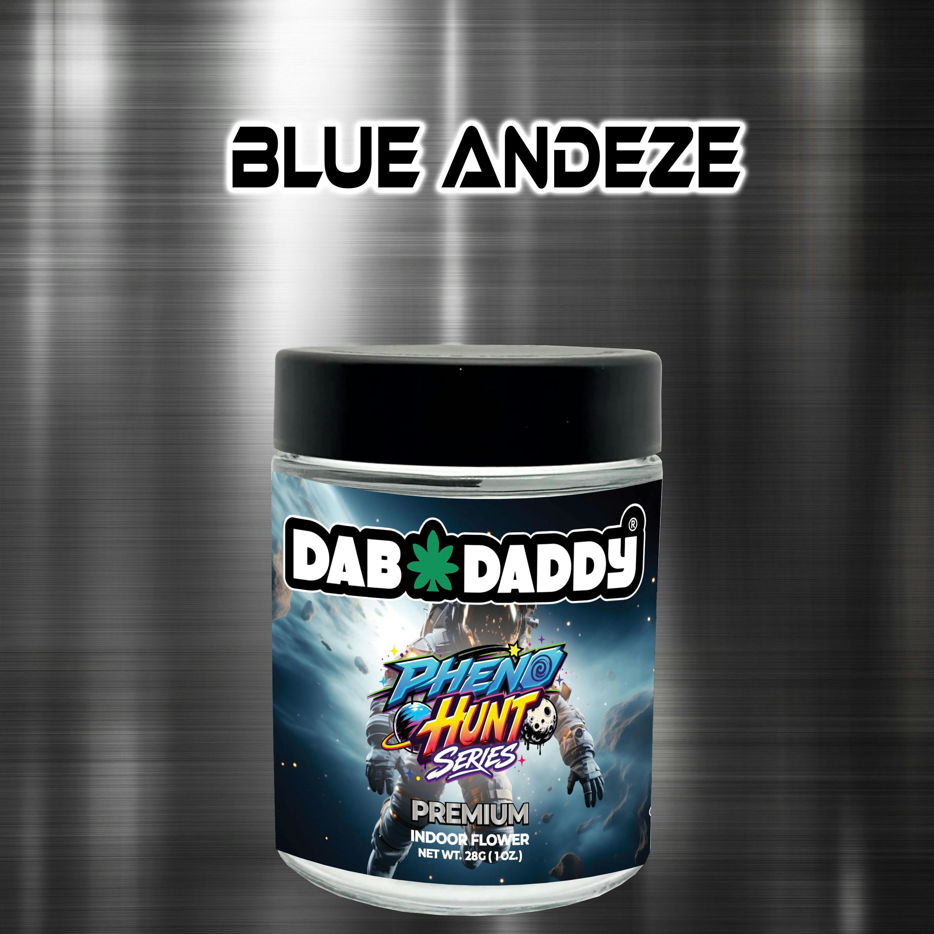 Pheno Hunter BLUE ANDEZE Flower Dab Daddy® 28g Premium Indoor Flower