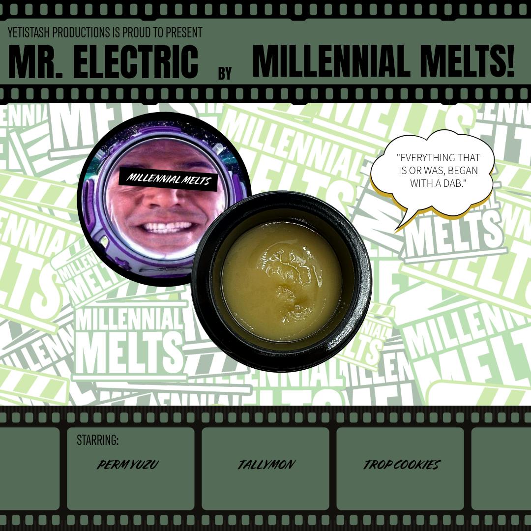 Millennial Melts | Mr. Electric | Live Rosin | 5G Jar by Yeti Stash