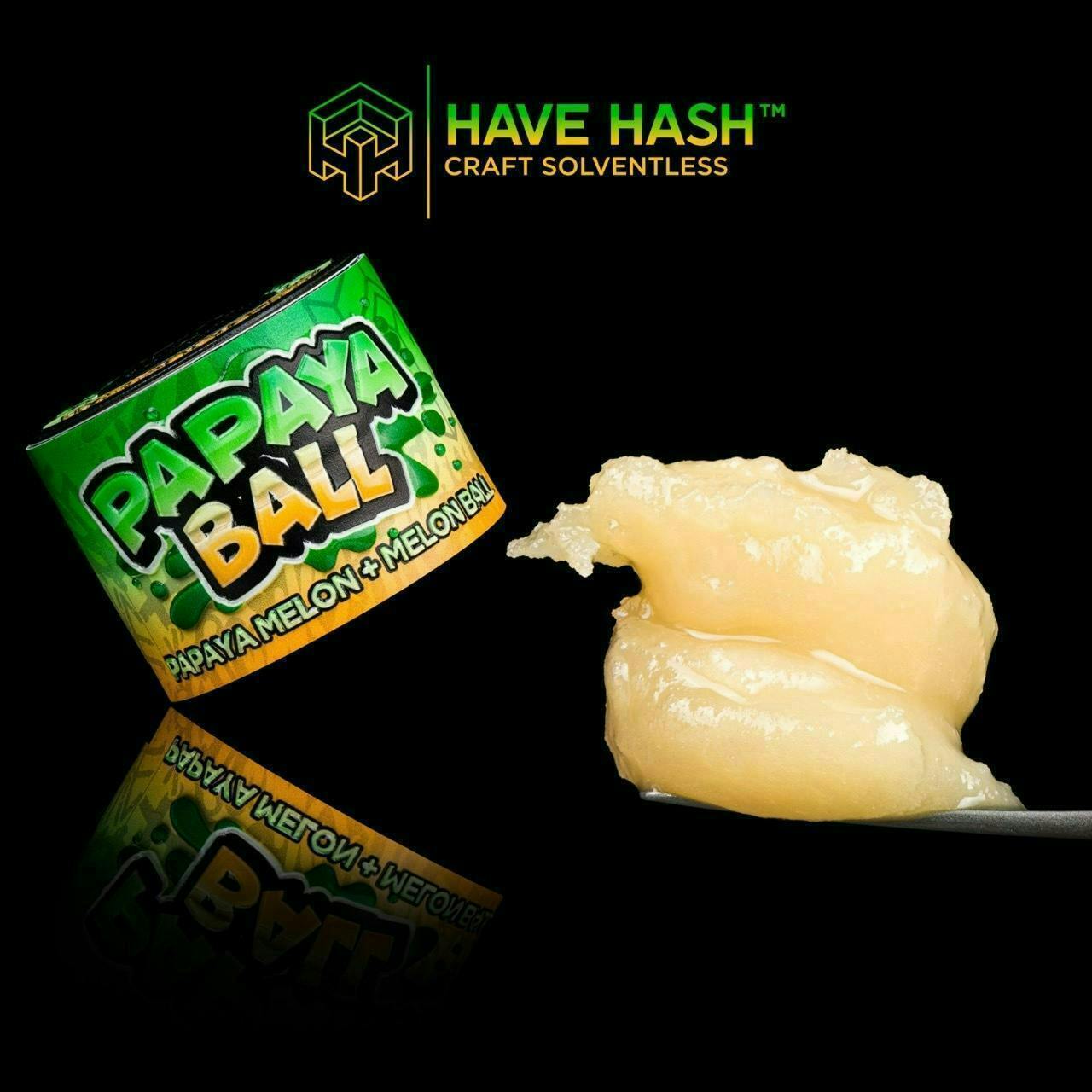 Have Hash: Papaya Ball