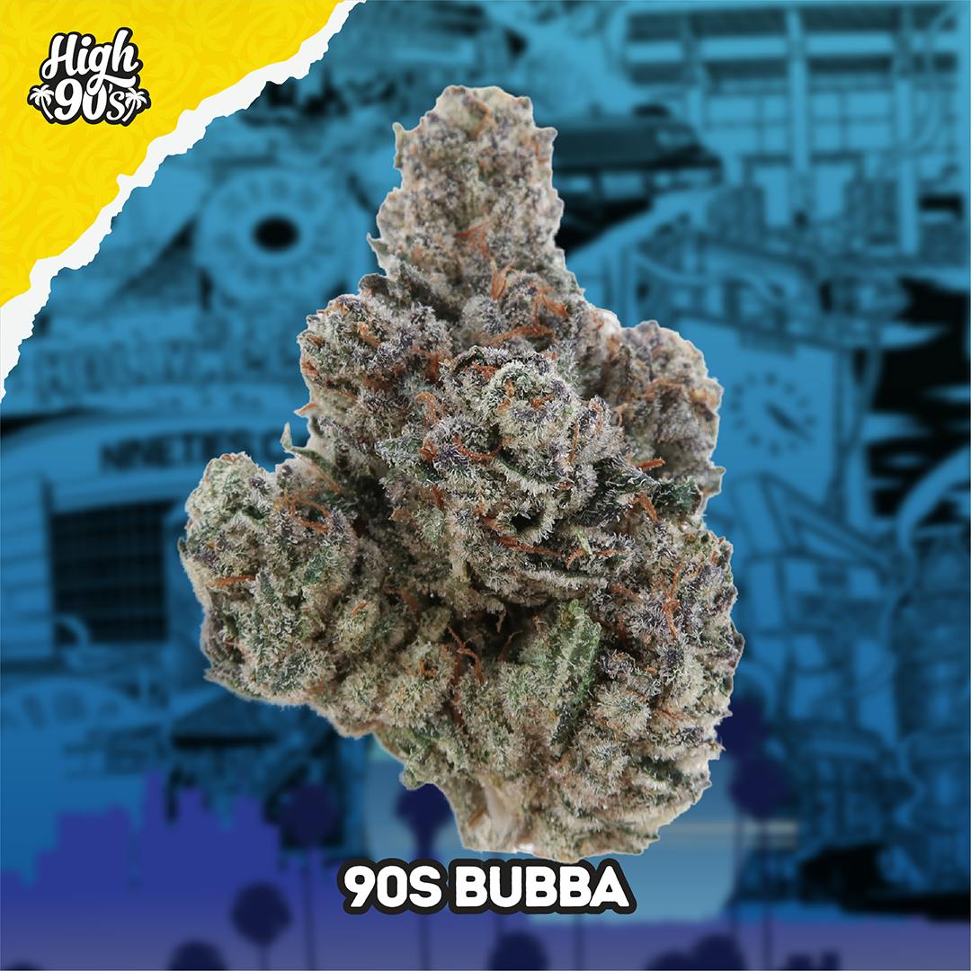 High 90s : 90s Bubba 3.5g Flower