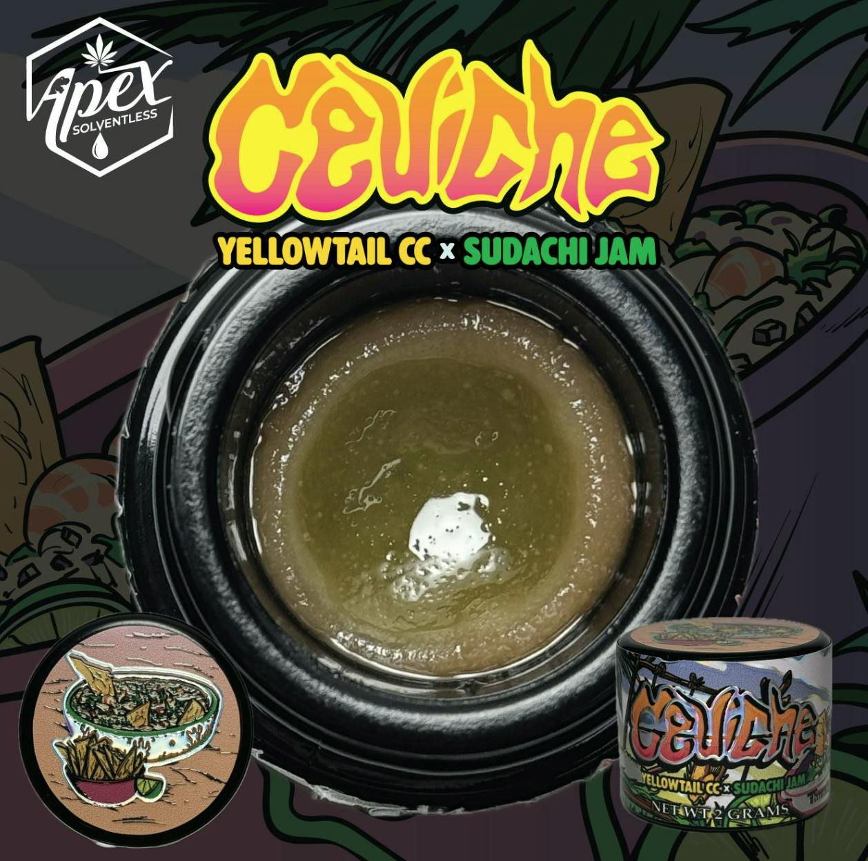 Ceviche | Live Rosin Thumbprint | 2g